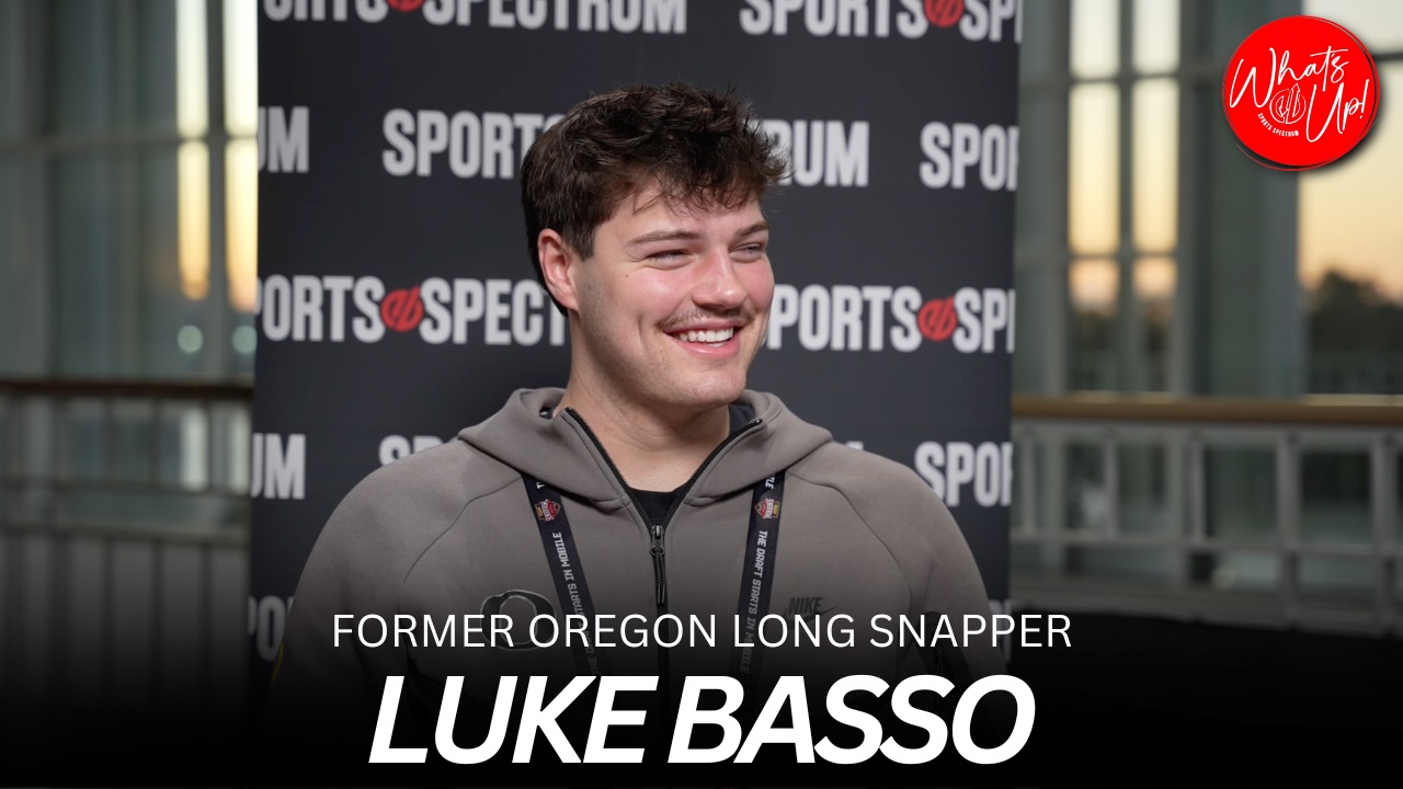 WHAT’S UP PODCAST: Luke Basso – NFL Prospect, Former Oregon Long Snapper