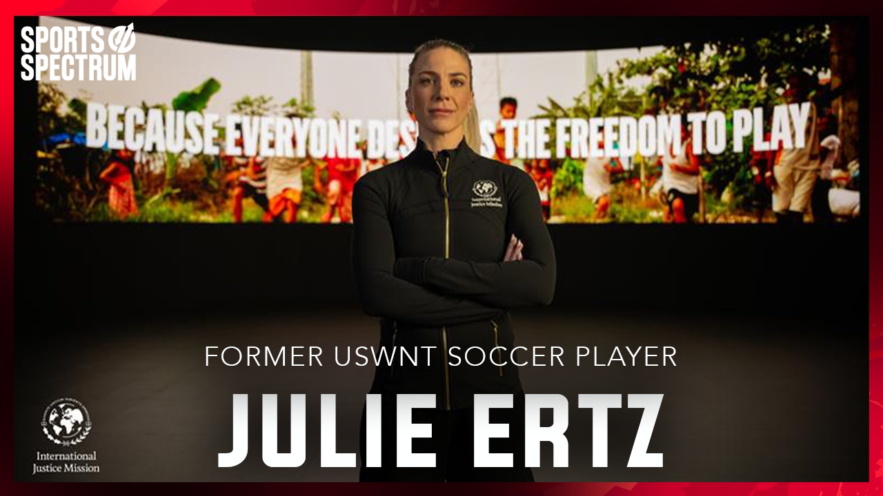SS PODCAST: Two-time World Cup champ Julie Ertz on ending slavery, IJM’s ‘Freedom to Play’